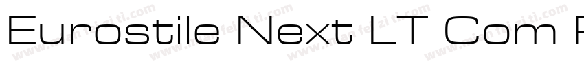 Eurostile Next LT Com Regular字体转换